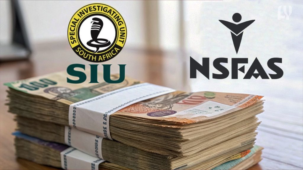 SIU Recovers Over R2 Billion in NSFAS Funds Recovery